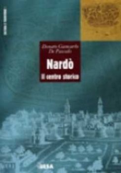 Visualizza i dettagli per Nardò. Il centro storico Immagine di Nardò. Il centro storico